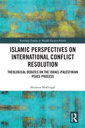 Book cover of Islamic Perspectives on International Conflict Resolution by Shameer Modongal