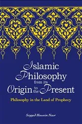 Book cover of Islamic Philosophy from Its Origin to the Present by Seyyed Hossein Nasr