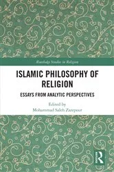 Book cover of Islamic Philosophy of Religion by Mohammad Saleh Zarepour