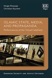 Book cover of Islamic State, Media, and Propaganda by Moign Khawaja