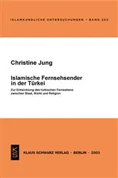 Book cover of Islamische Fernsehsender in der Türkei by Christine Jung