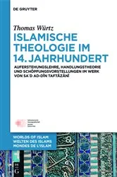Book cover of Islamische Theologie im 14. Jahrhundert by Thomas Würtz