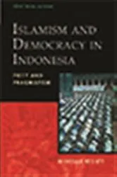 Book cover of Islamism and Democracy in Indonesia by Masdar Hilmy