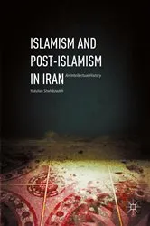 Book cover of Islamism and Post-Islamism in Iran by Yadullah Shahibzadeh