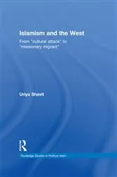Book cover of Islamism and the West by Uriya Shavit