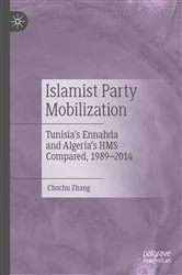 Book cover of Islamist Party Mobilization by Chuchu Zhang