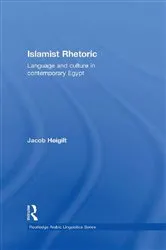 Book cover of Islamist Rhetoric by Jacob Hoigilt
