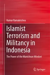 Book cover of Islamist Terrorism and Militancy in Indonesia by Kumar Ramakrishna