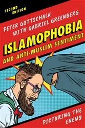 Book cover of Islamophobia and Anti-Muslim Sentiment (2nd ed.) by Peter Gottschalk