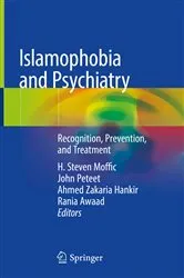 Book cover of Islamophobia and Psychiatry by H. Steven Moffic