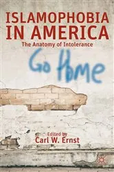 Book cover of Islamophobia in America by C. Ernst