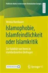 Book cover of Islamophobie, Islamfeindlichkeit oder Islamkritik by Verena Hambauer