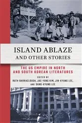 Book cover of Island Ablaze and Other Stories by Ruth Barraclough