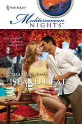 Book cover of Island Heat by Sarah Mayberry