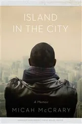 Book cover of Island in the City by Micah McCrary