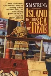Book cover of Island in the Sea of Time by S. M. Stirling
