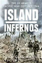 Book cover of Island Infernos by John C. McManus