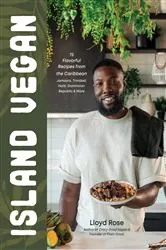 Book cover of Island Vegan by Lloyd Rose