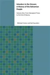 Book cover of Islanders in the Stream: A History of the Bahamian People by Michael Craton