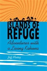 Book cover of Islands of Refuge by Jeff Muñoz