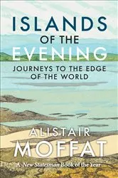 Book cover of Islands of the Evening by Unknown