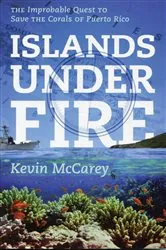 Book cover of Islands Under Fire by Kevin McCarey
