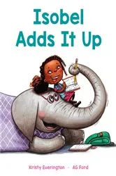 Book cover of Isobel Adds It Up by Kristy Everington
