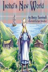Book cover of Isobel's New World by Betty Turnbull