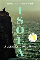Book cover of Isola: Reese's Book Club by Allegra Goodman