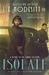 Book cover of Isolate by Modesitt, Jr., L. E.
