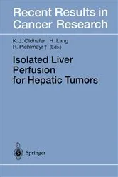 Book cover of Isolated Liver Perfusion for Hepatic Tumors by Karl J. Oldhafer