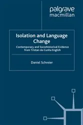 Book cover of Isolation and Language Change by D. Schreier