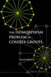 Book cover of Isomorphism Problem In Coxeter Groups, The by Unknown