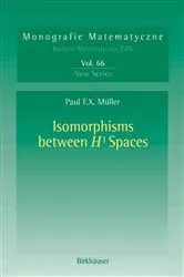 Book cover of Isomorphisms Between H¹ Spaces by Unknown