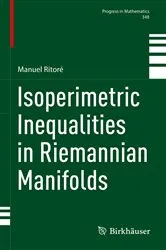 Book cover of Isoperimetric Inequalities in Riemannian Manifolds by Unknown