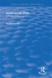 Book cover of Israel and Its Bible by Ira Sharkansky