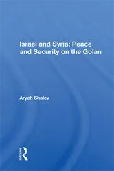 Book cover of Israel And Syria by Aryeh Shalev