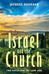 Book cover of Israel and the Church by Jacques Doukhan