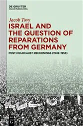 Book cover of Israel and the Question of Reparations from Germany by Jacob Tovy