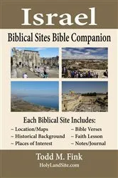 Book cover of Israel Biblical Sites Bible Companion by Fink, Dr. Todd M.,