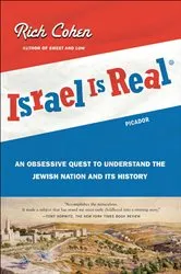 Book cover of Israel Is Real by Rich Cohen