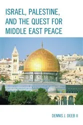 Book cover of Israel, Palestine, & the Quest for Middle East Peace by Unknown