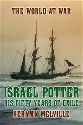 Book cover of Israel Potter His Fifty Years of Exile by Unknown
