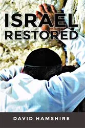 Book cover of Israel Restored by David Hamshire