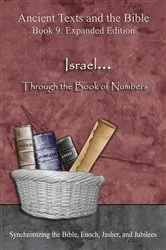 Book cover of Israel... Through the Book of Numbers - Expanded Edition by Minister 2 Others