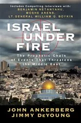 Book cover of Israel Under Fire by John Ankerberg