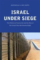 Book cover of Israel under Siege by Raffaella A. Del Sarto