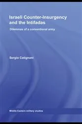 Book cover of Israeli Counter-Insurgency and the Intifadas by Sergio Catignani
