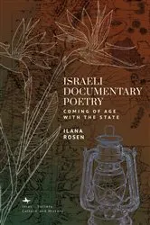 Book cover of Israeli Documentary Poetry by Ilana Rosen