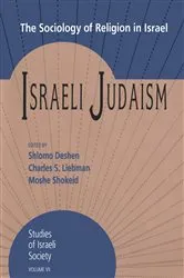 Book cover of Israeli Judaism by Shlomo Deshen
